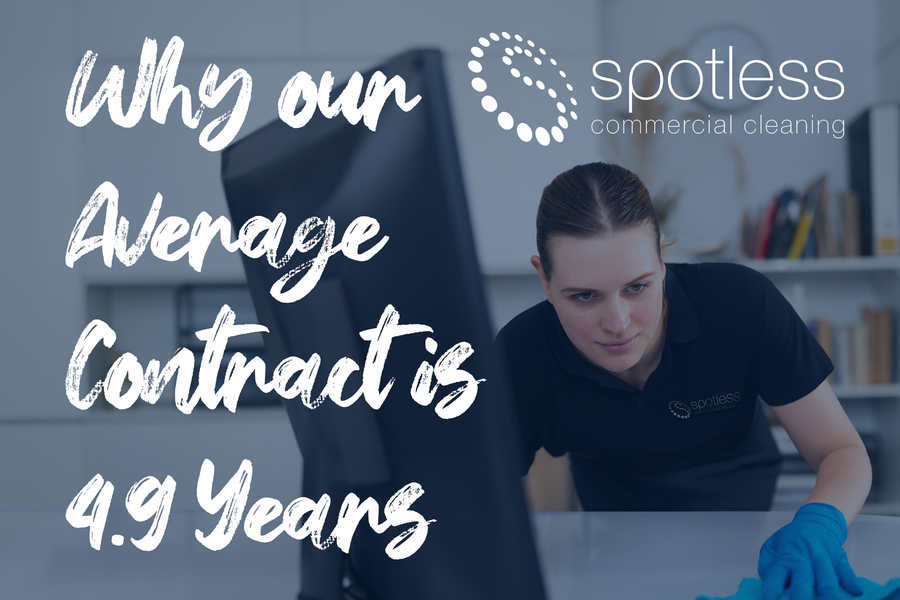 Why Spotless Clients stay with us for an Average of 4.9 years for Commercial Cleaning.